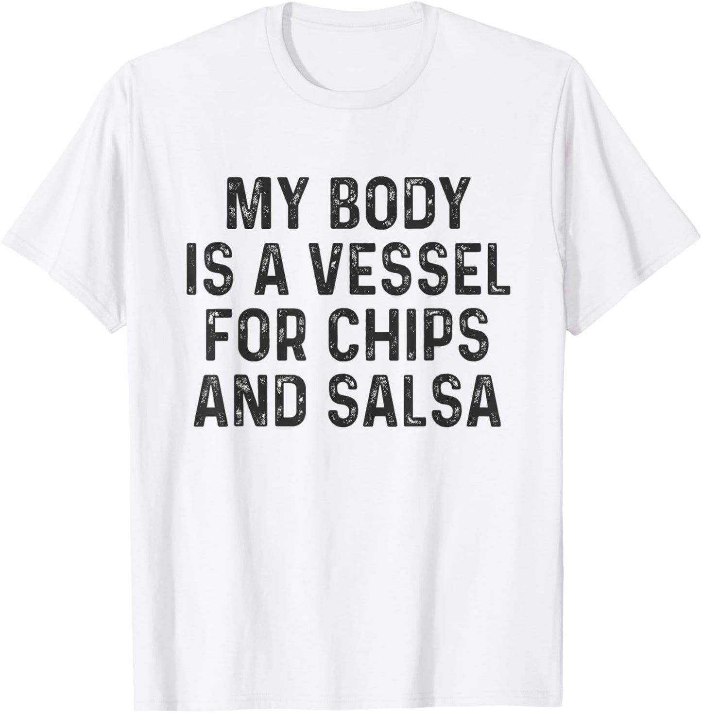 Funny Chips and Salsa Lover T-Shirt - T-Shirt | White