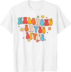 Addiction Counselor Addiction Recovery Naloxone Saves Lives T-Shirt - T-Shirt | White