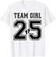 2025 Team Girl Gender Reveal Girl Baby Shower Adoption T-Shirt - T-Shirt | White