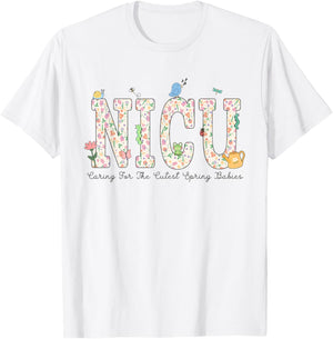 Women NICU Nurse Spring Caring For The Cutest Spring Babies T-Shirt - T-Shirt | White