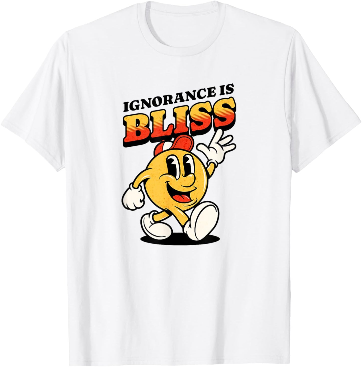Ignorance Is Bliss T-Shirt - T-Shirt | White