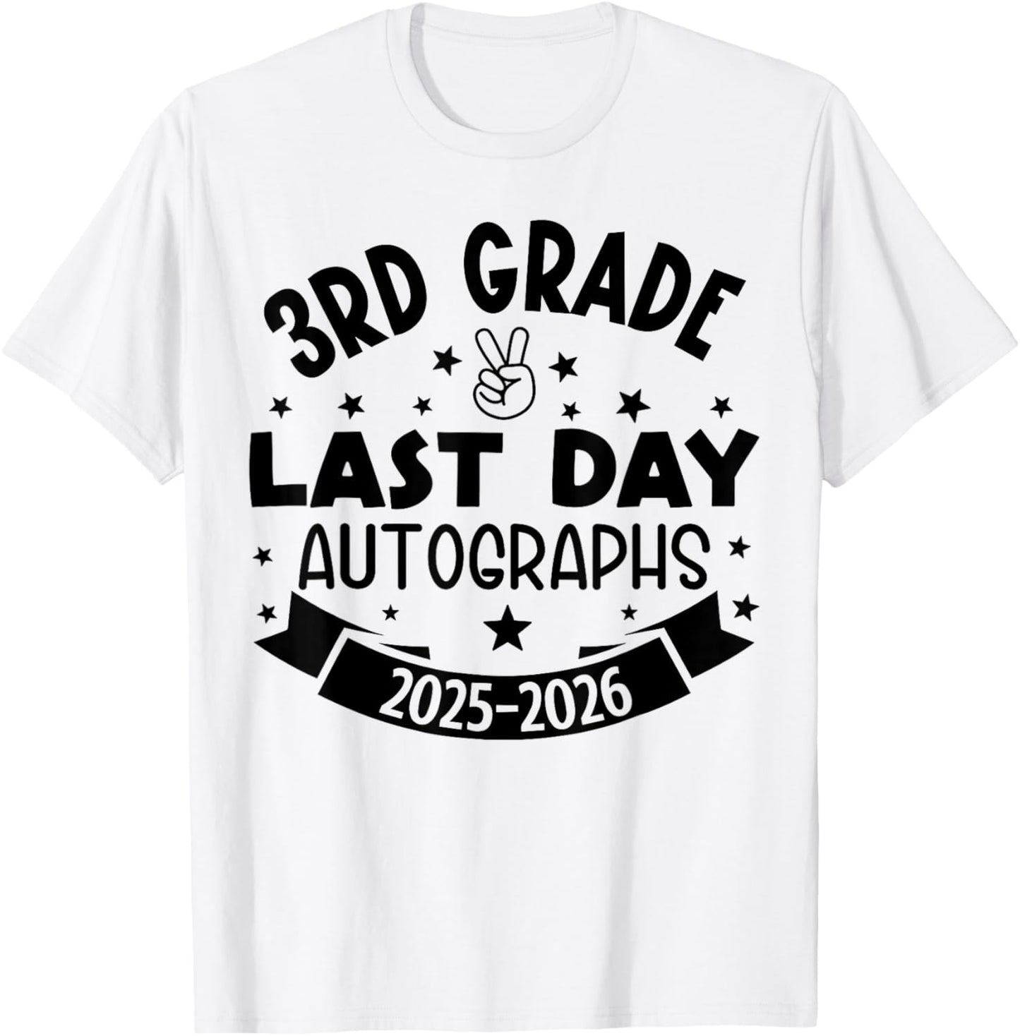 Last Day of School Autograph 3rd Grade Graduation Boys Girls T-Shirt - T-Shirt | White