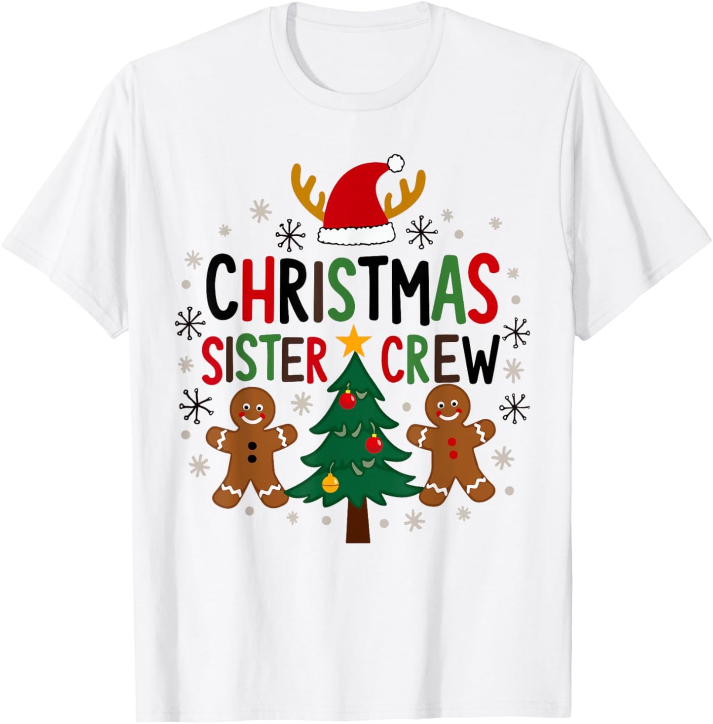 Christmas Sister Crew Holiday Gingerbread Tree Fun T-Shirt - T-Shirt | White