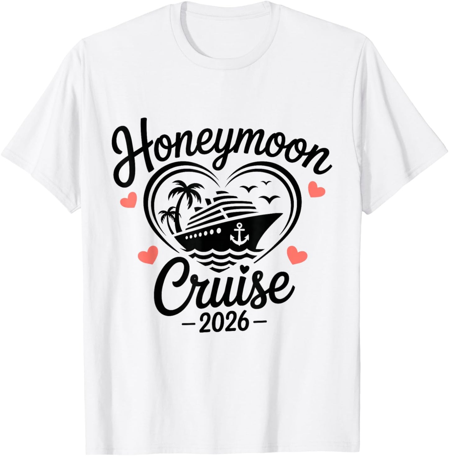 Honeymoon Cruise 2026 Couples Matching T-Shirt - T-Shirt | White