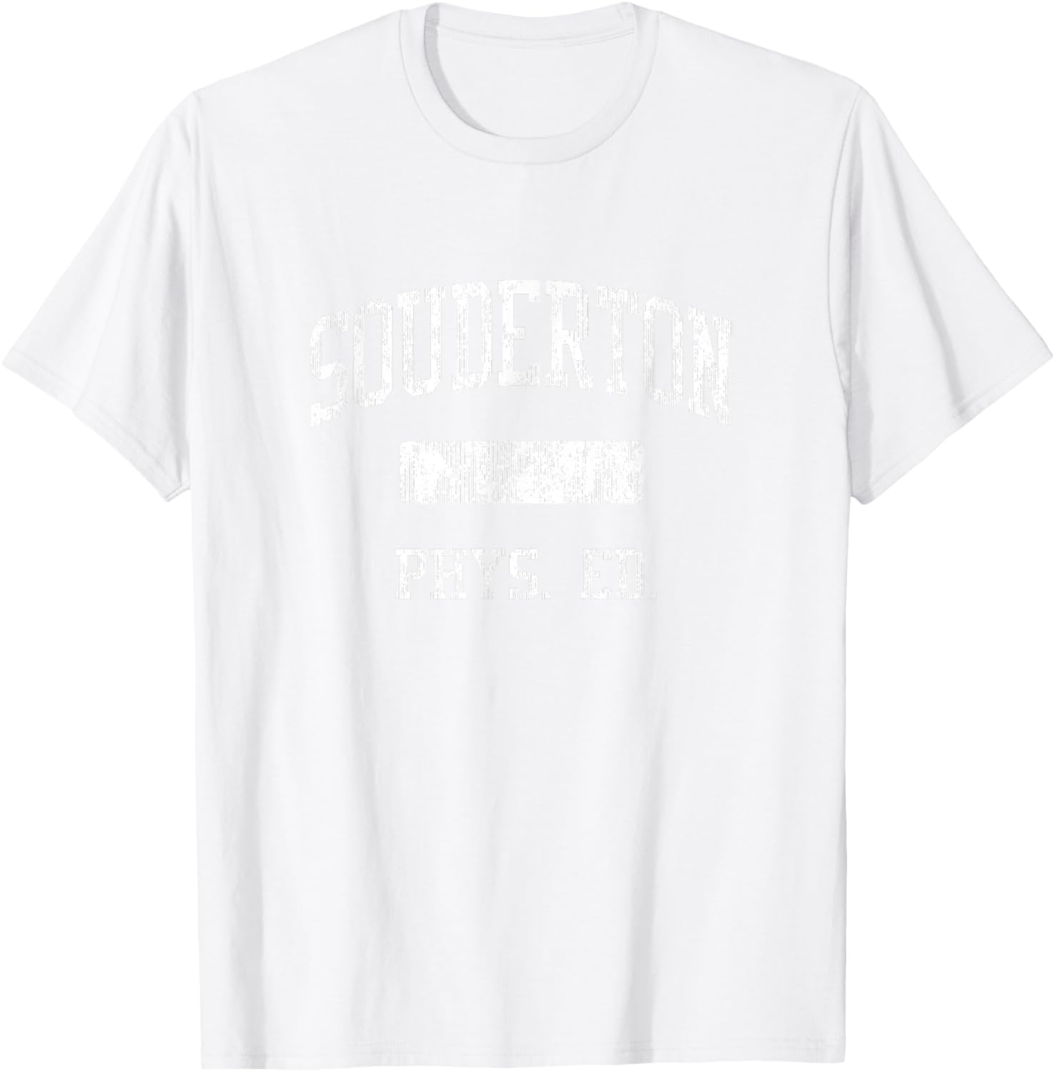 Souderton High School HS Souderton PA PHYS Ed T-Shirt - T-Shirt | White