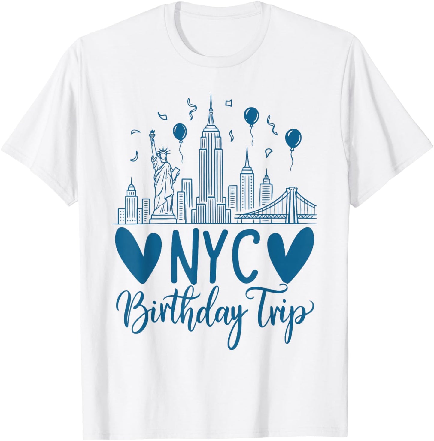 NYC Birthday Trip New York Birthday Travel T-Shirt - T-Shirt | White