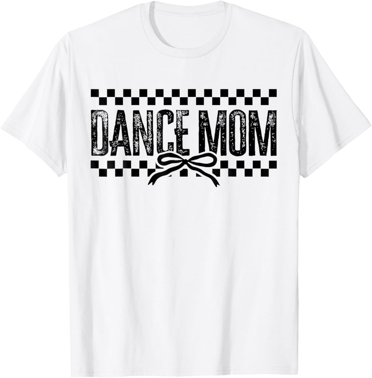 Retro Dance Mom Coquette Bow Checkered Dance Mama Mother Day T-Shirt - T-Shirt | White