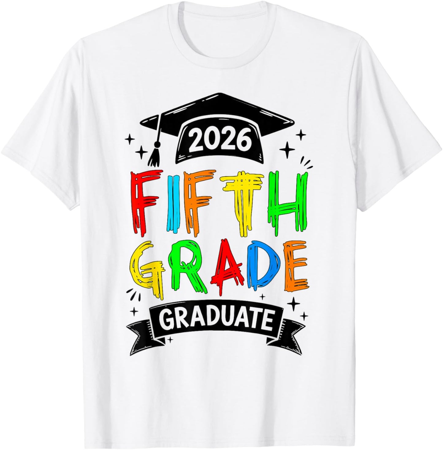 Cute 5th Grade Graduate 2026 Last Day of School Kid Boy Girl T-Shirt - T-Shirt | White