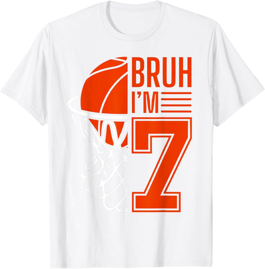 Bruh It's My 7th Birthday Funny Basketball 7th Birthday Boys T-Shirt - T-Shirt | White