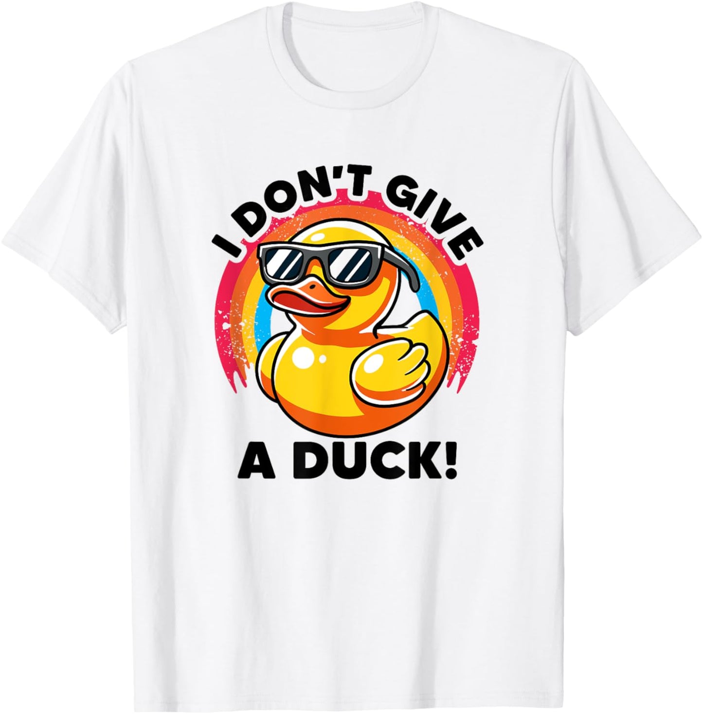 I Don't Give A Duck Lover Funny Duck Owner Rude I Love Duck T-Shirt - T-Shirt | White