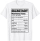 Secretary Nutritional Facts Office Assistant Professional T-Shirt - T-Shirt | White