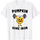 Pumpkin Some Iron Funny Halloween Gym Workout Lifting T-Shirt - T-Shirt | White