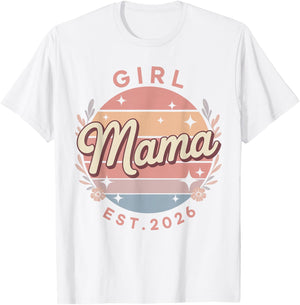 Girl Mama Est 2026 Floral Pregnancy Announcement Mom T-Shirt - T-Shirt | White