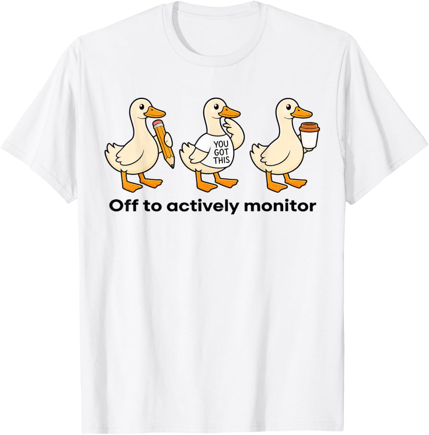Off to Actively Monitor, Teacher State Testing Goose T-Shirt - T-Shirt | White
