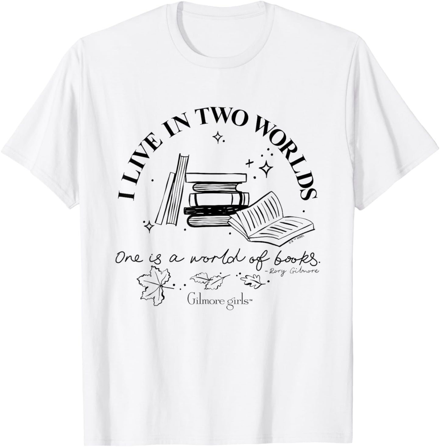Gilmore Girls I Live in a Two Worlds T-Shirt - T-Shirt | White