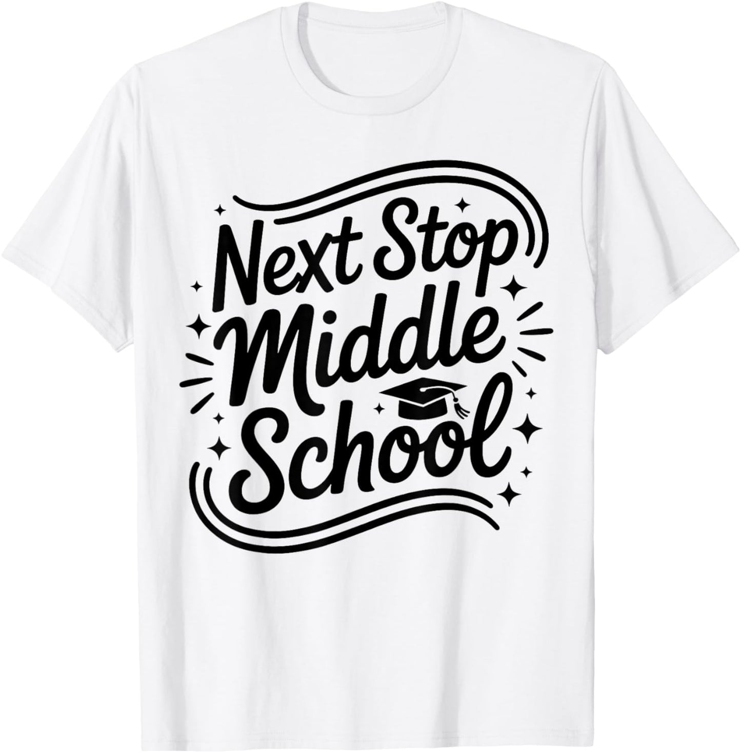 Next Stop Middle School Elementary Graduation 5th Grade Grad T-Shirt - T-Shirt | White