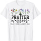 Prayer Warrior Pray More Worry Less Prayer Changes Things T-Shirt - T-Shirt | White