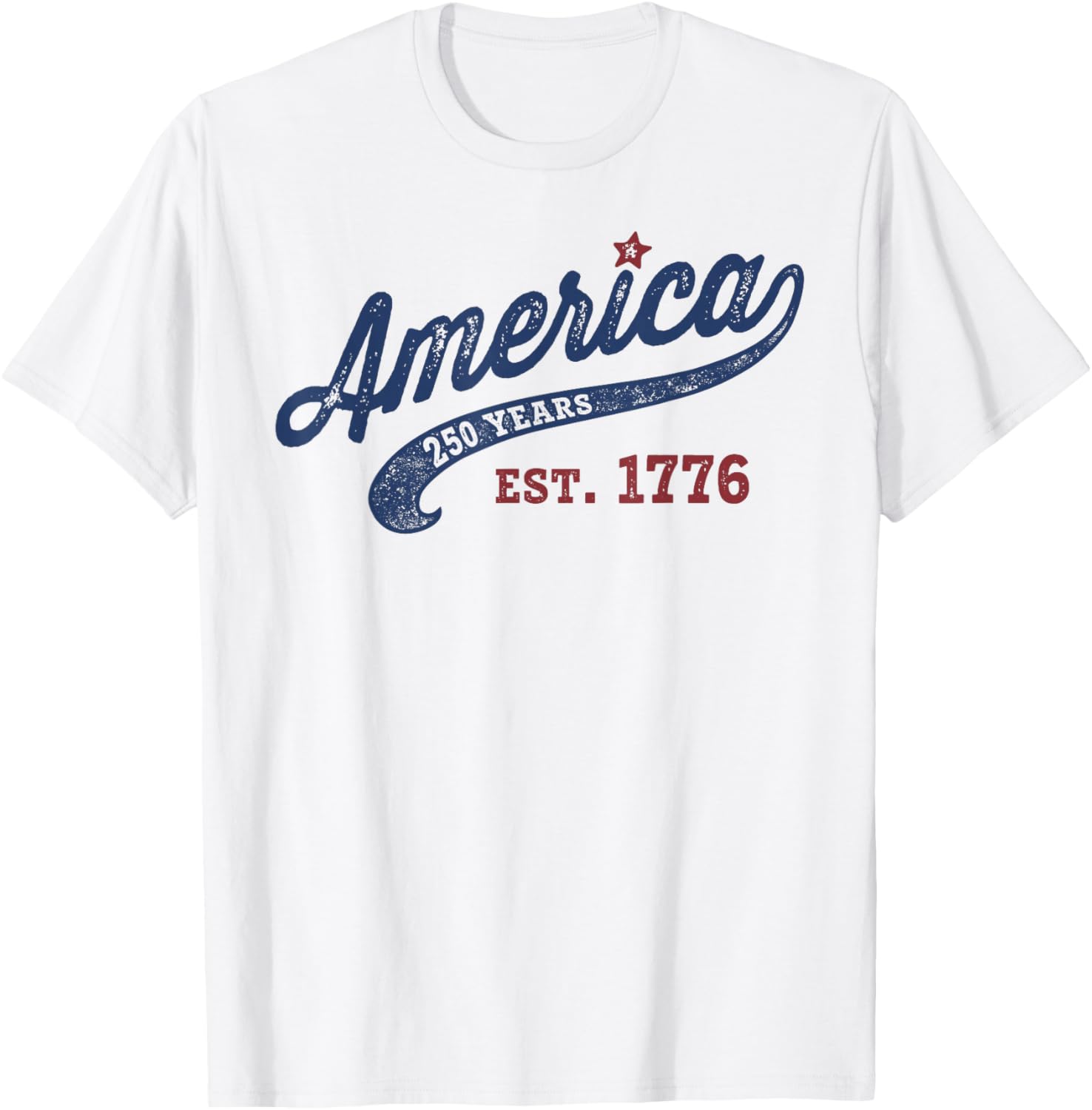 America 250 Years Est 1776 T-Shirt - T-Shirt | White