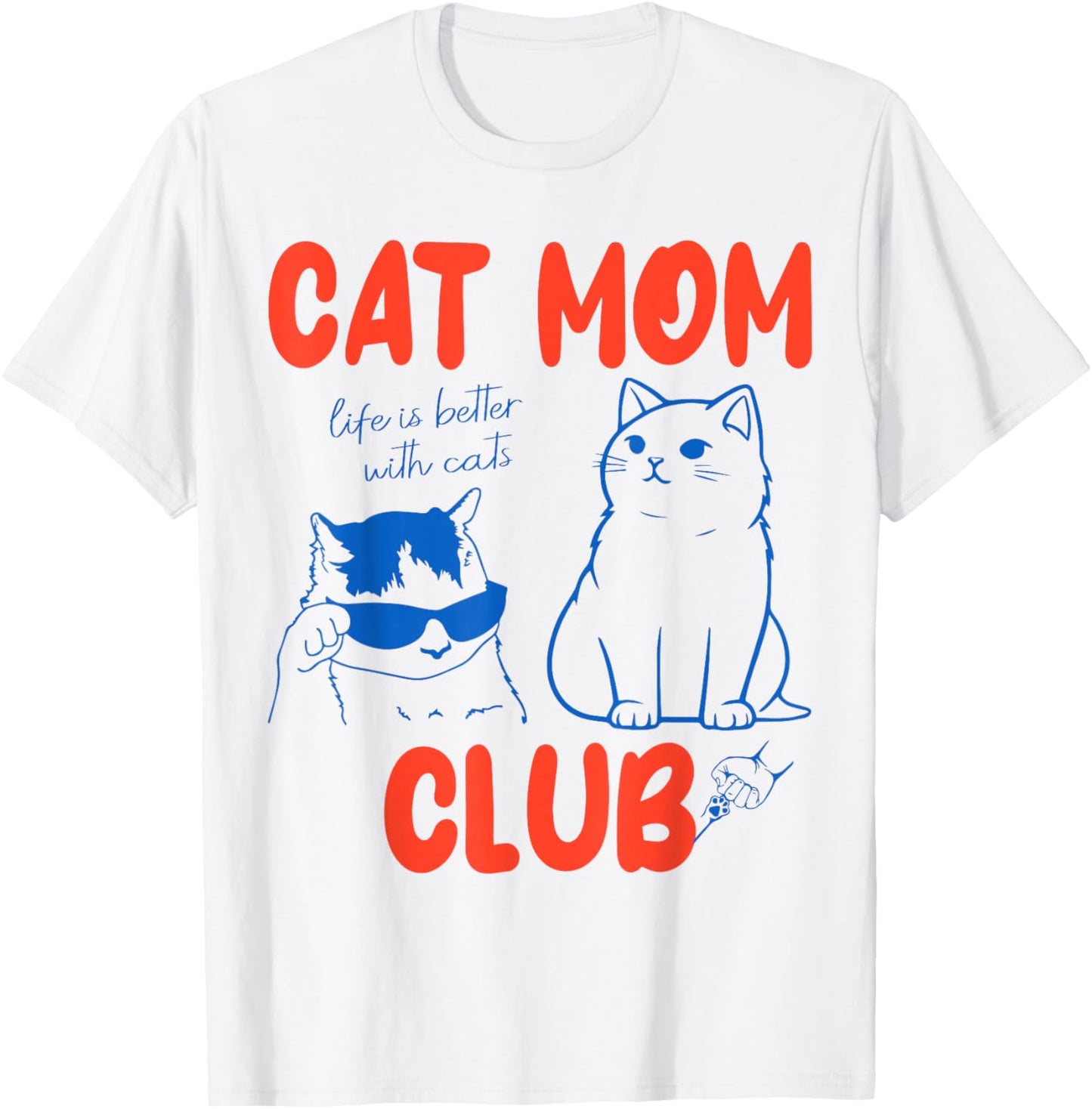 Cat Mom Club Funny Graphic for Girls Women Mum T-Shirt - T-Shirt | White