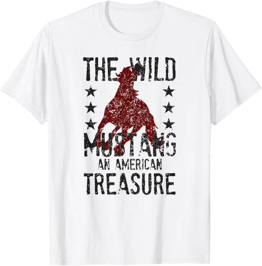 The Wild Mustang An American Treasure Funny Horse Rider T-Shirt - T-Shirt | White