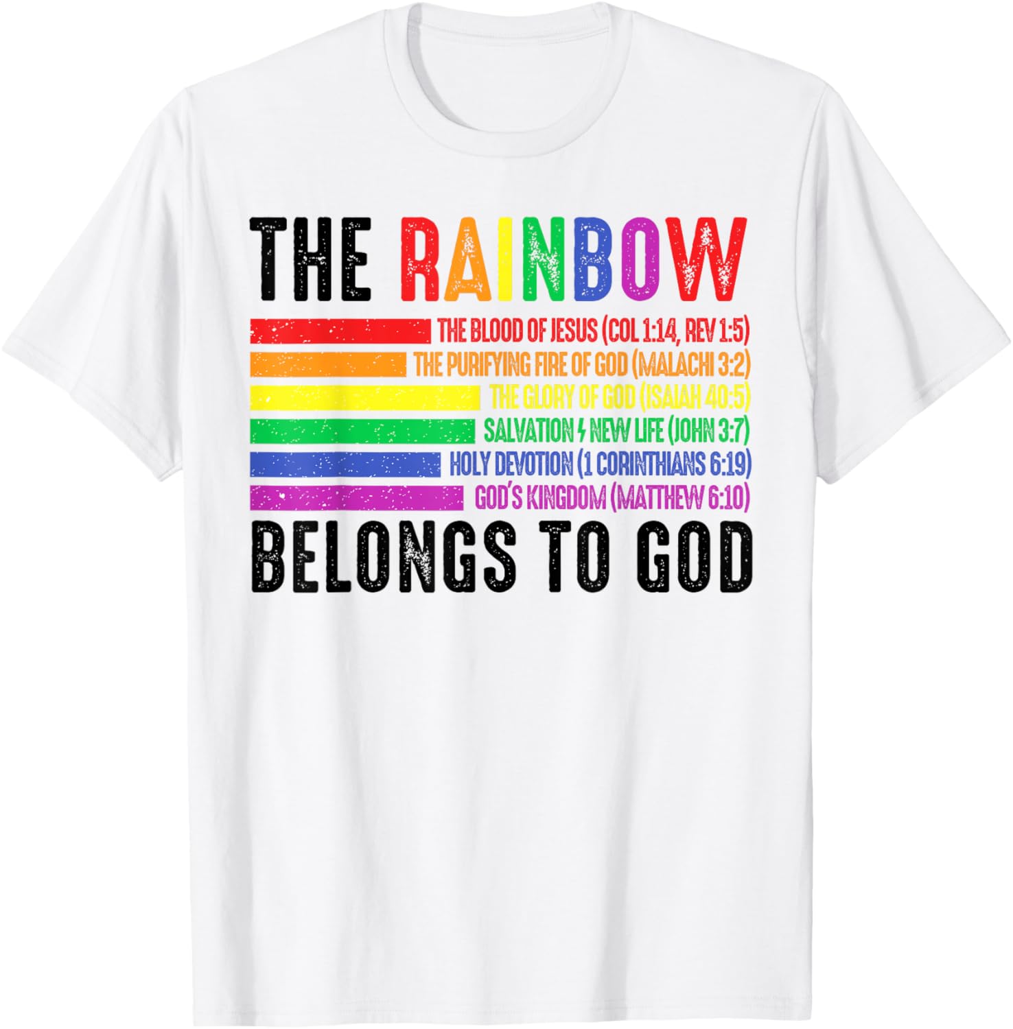 The Rainbow Belongs To God T-Shirt - T-Shirt | White