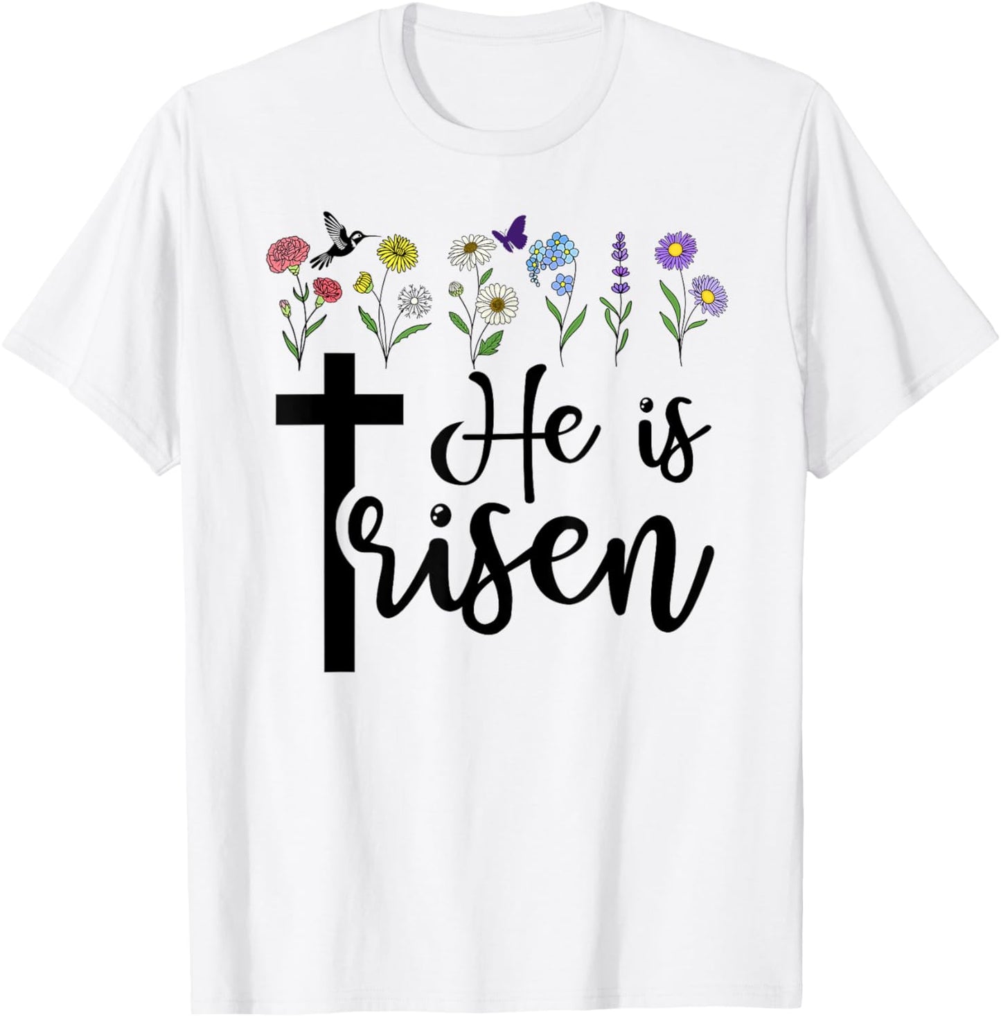 He is Risen Happy Easter He has Risen Cross Jesus Christian T-Shirt - T-Shirt | White