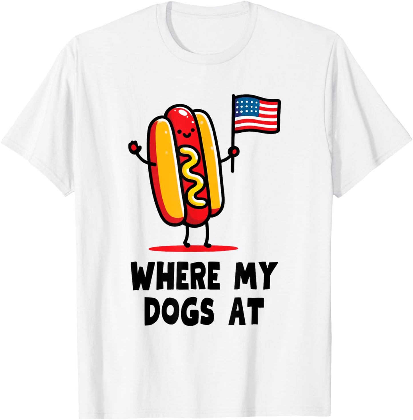Where My Dogs At T-Shirt - T-Shirt | White