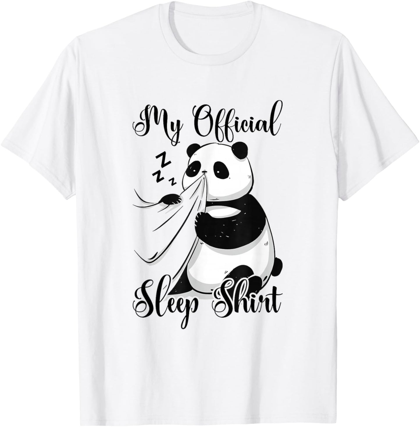 My Official Sleep Shirt Panda Bear Pyjamas Nightshirt Panda T-Shirt - T-Shirt | White