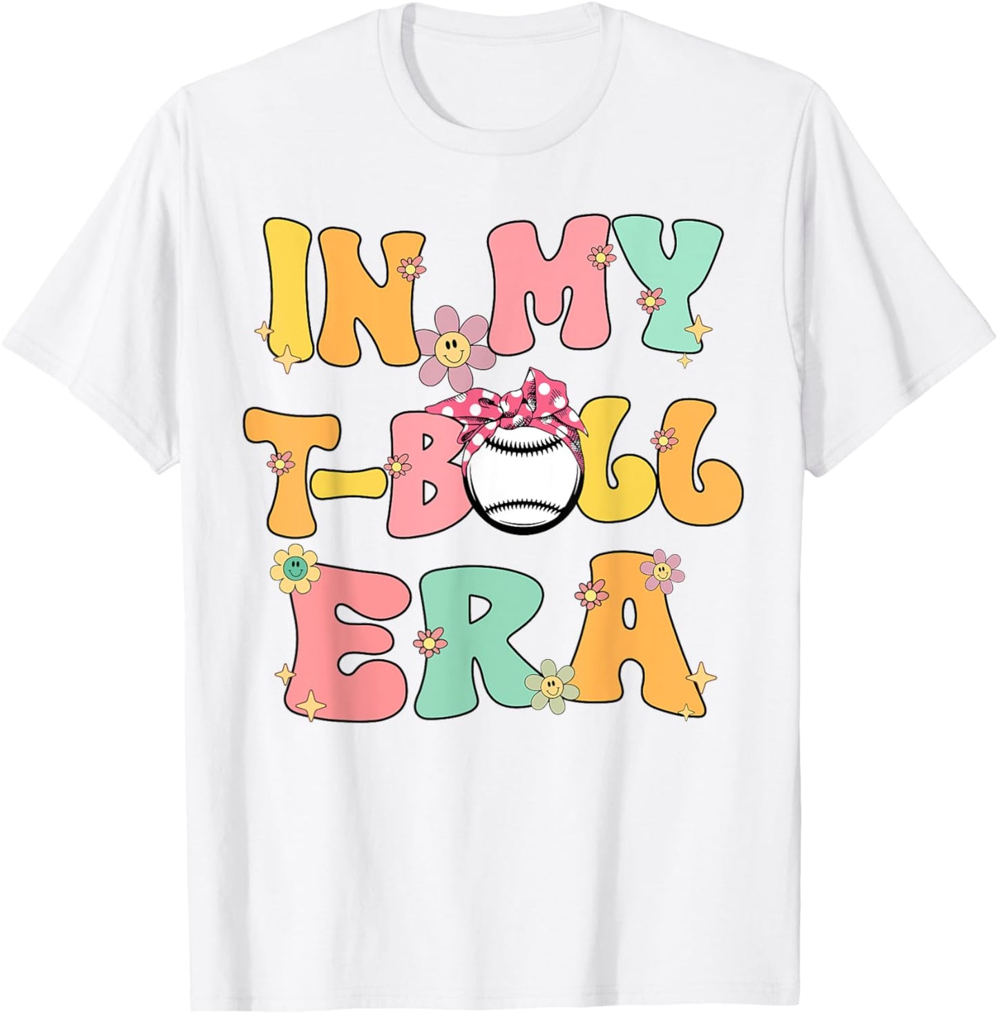 In My Tball Era Retro Groovy T ball ball Kids Girl Boy T-Shirt - T-Shirt | White