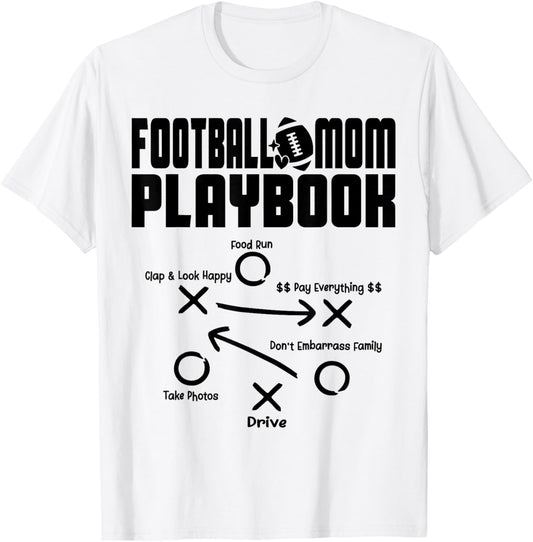 Football Mom PLAYBOOK Football Love Football Player Game Day T-Shirt - T-Shirt | White