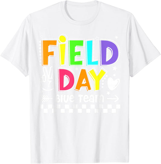 Field Day Blue Team Funny for Teacher Kids Field Day Games T-Shirt - T-Shirt | White