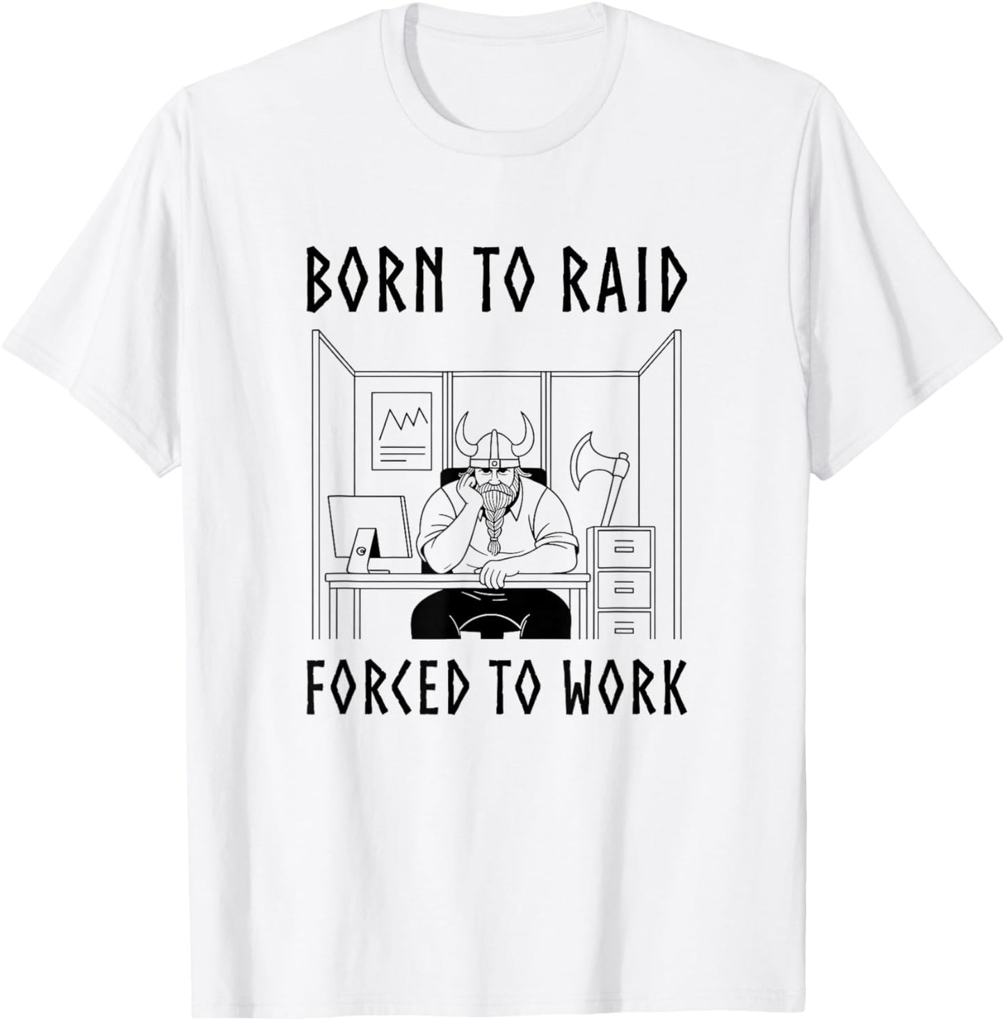 Funny Norse and Viking Work Pun T-Shirt - T-Shirt | White