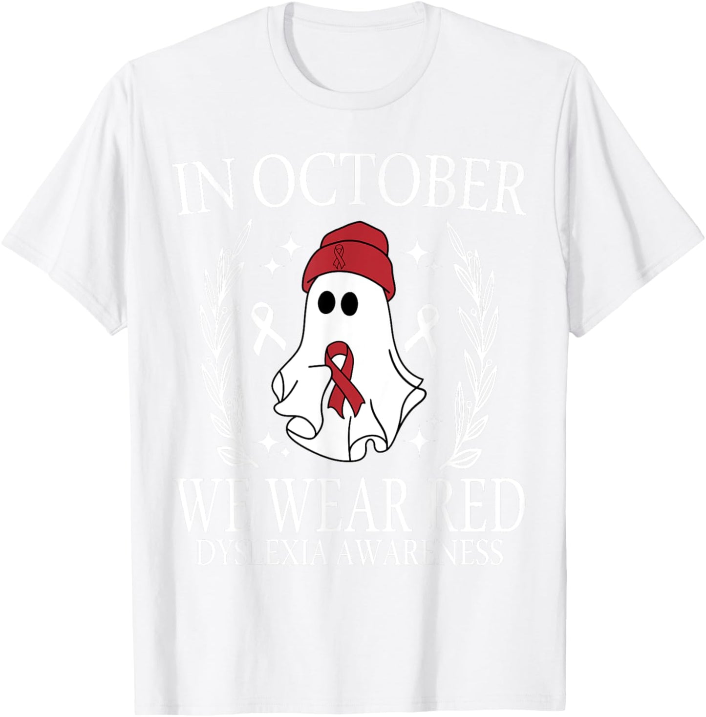 In October We Wear Red Dyslexia Awareness Student Teacher T-Shirt - T-Shirt | White