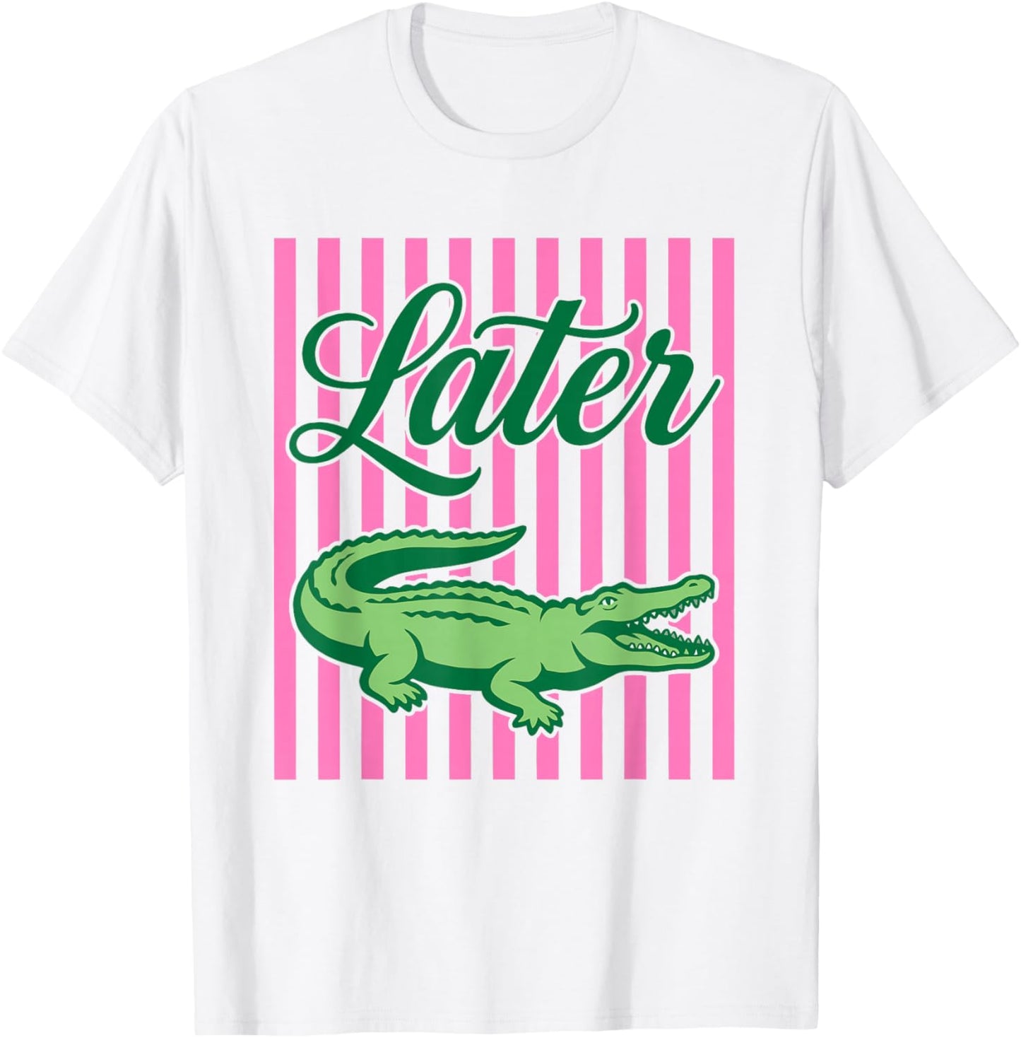 Later Gator Funny Teacher Alligator Last Day of School T-Shirt - T-Shirt | White