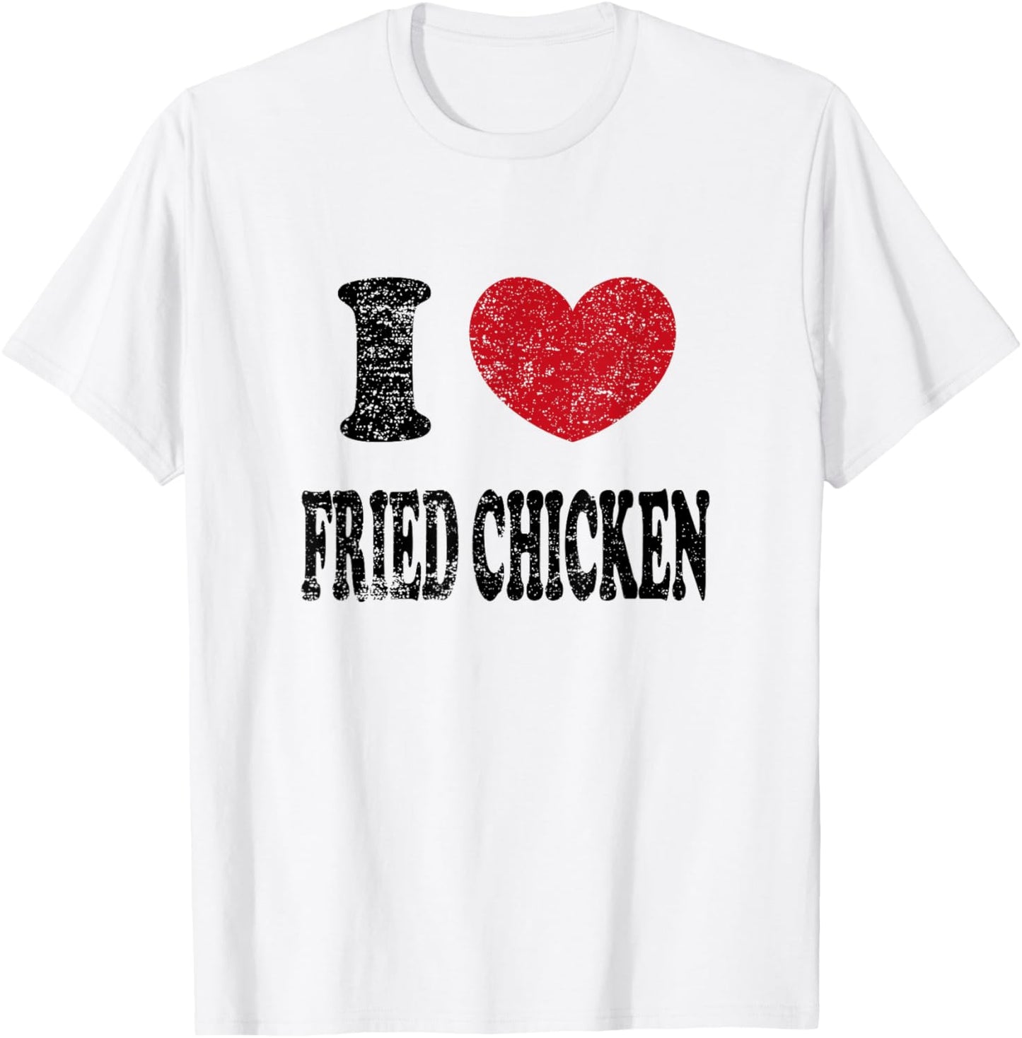 Vintage I Love Fried Chicken T-Shirt - T-Shirt | White