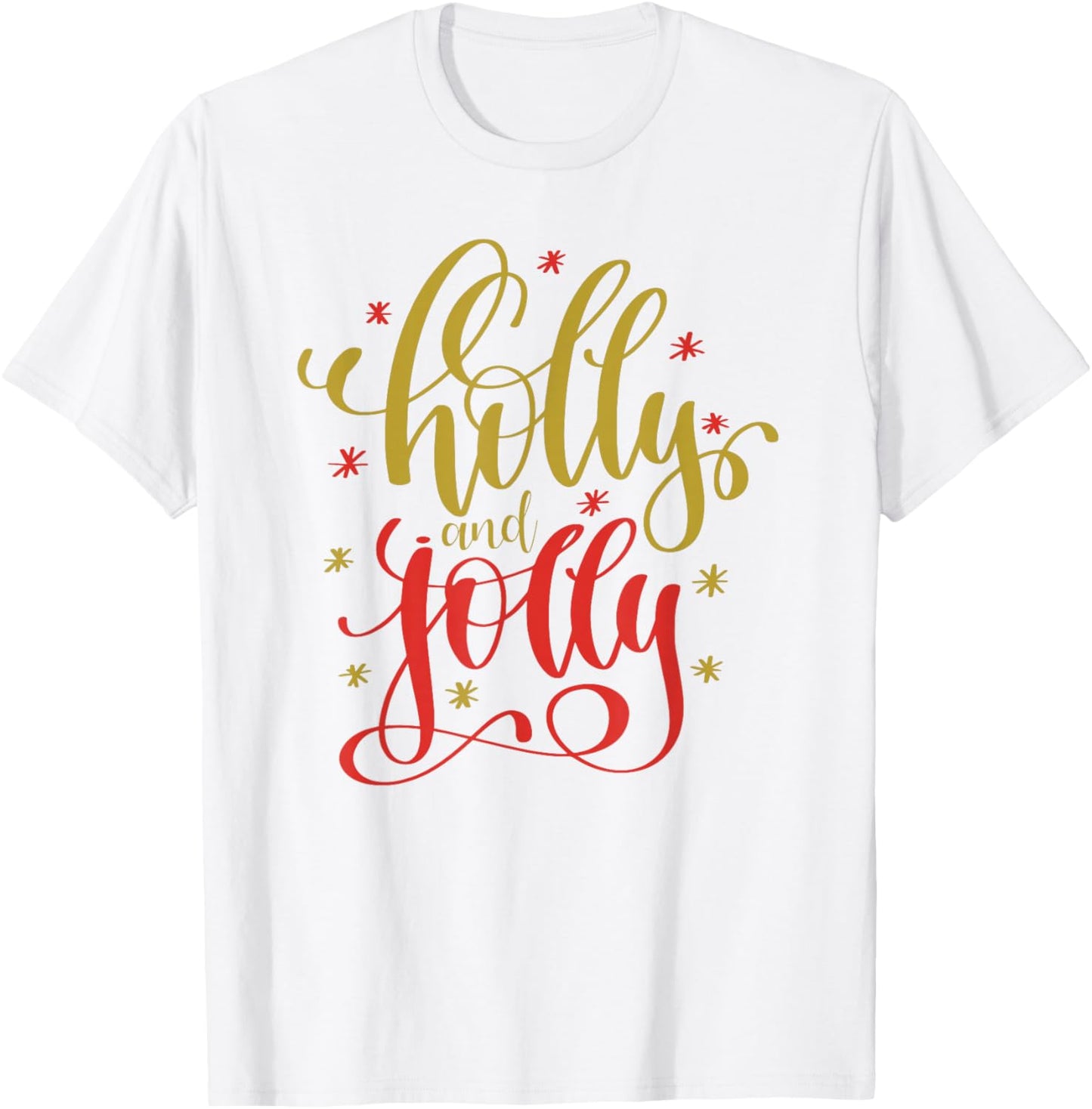 Holly and Jolly Festive Christmas Holiday Pajama Cute T-Shirt - T-Shirt | White