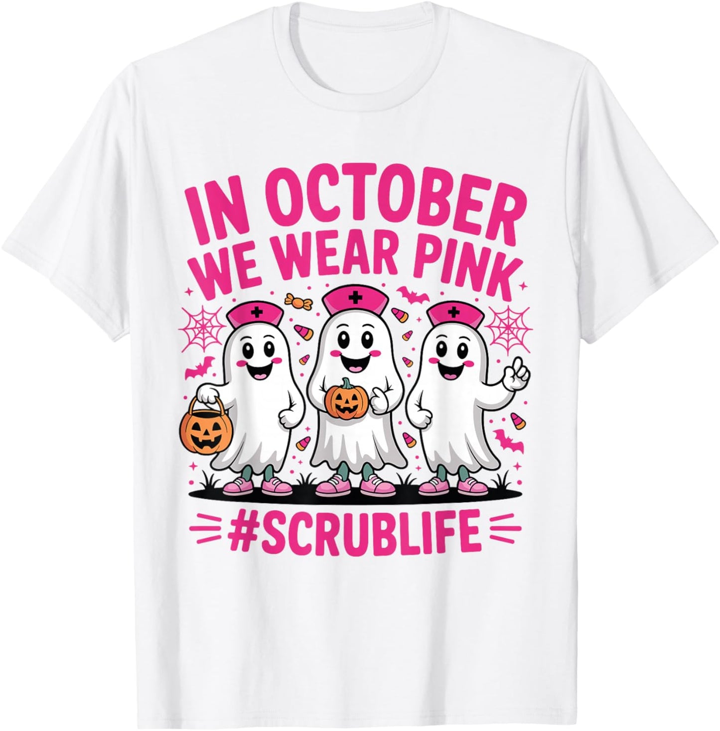 Nurse Scrub Life in October We Wear Pink Breast Cancer Nurse T-Shirt - T-Shirt | White