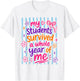 My Students Survived A Whole Year of Me Teacher Man Girl Kid T-Shirt - T-Shirt | White