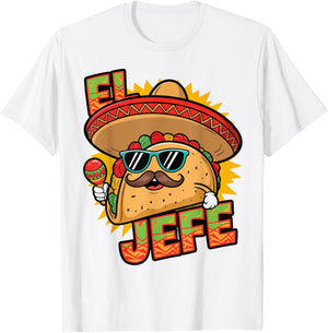 Funny El Jefe Taco Cinco De Mayo Mexican Men Women Toddler T-Shirt - T-Shirt | White