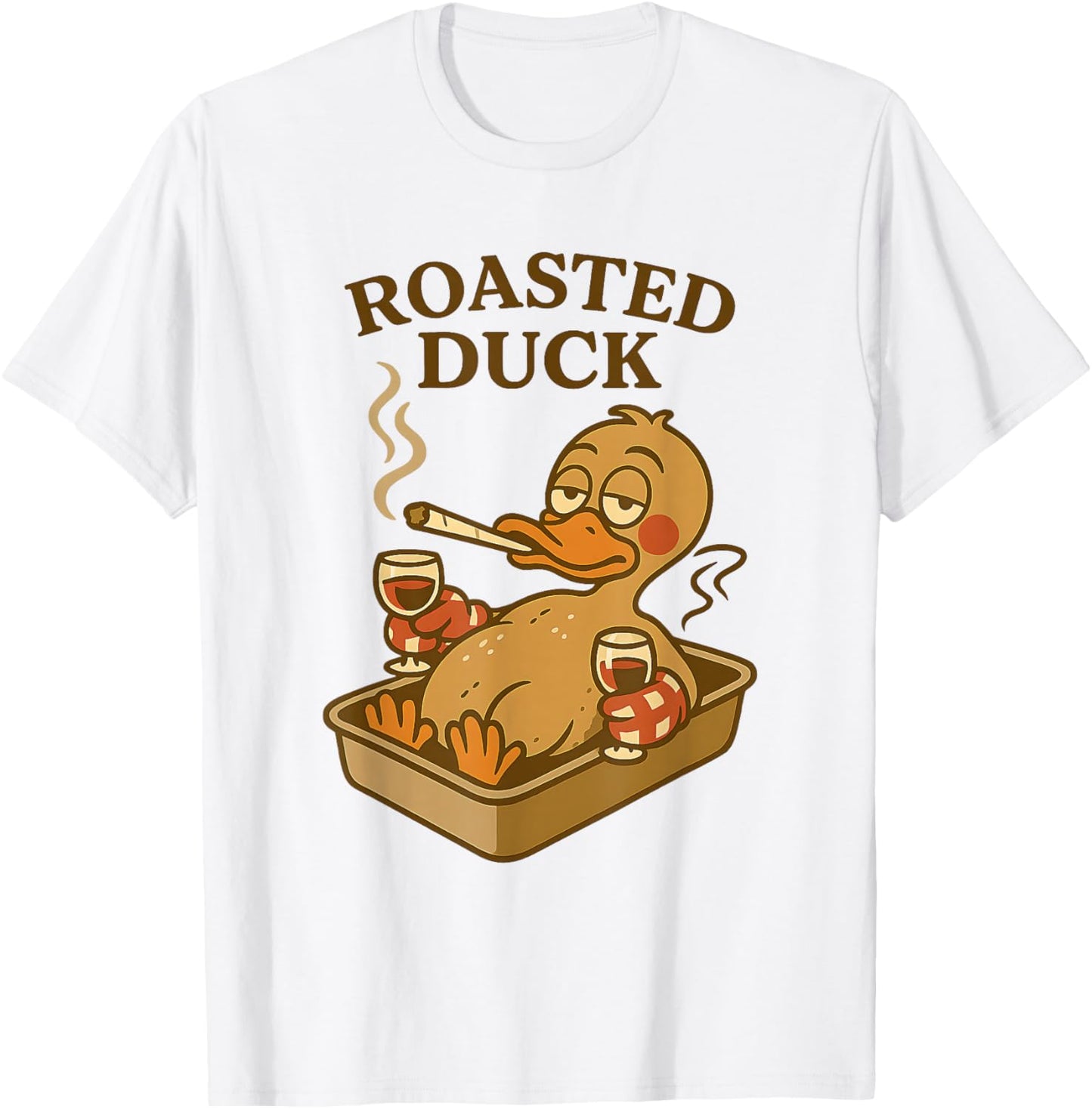 Roasted Duck Funny 420 Stoner Weed Smoking Food Pun Meme T-Shirt - T-Shirt | White