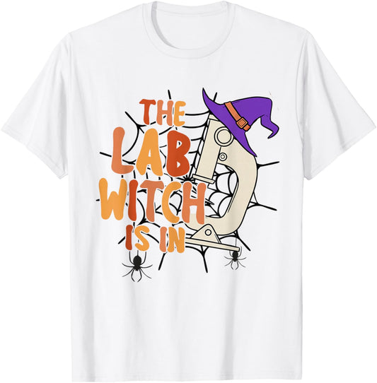 Microbiology Halloween Lab Science The Lab Witch is in T-Shirt - T-Shirt | White