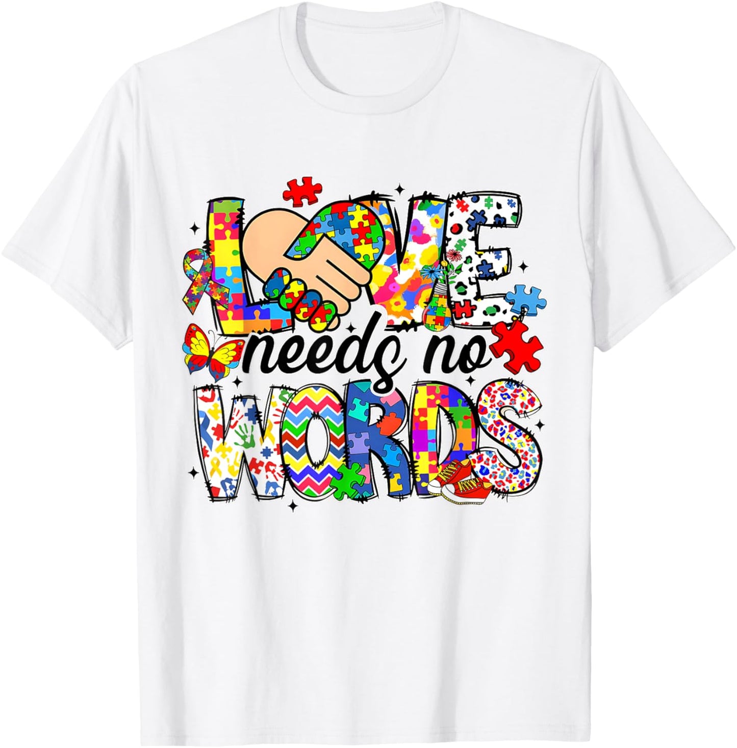 Love Needs No Words Autism Awareness Pride Autism Mama T-Shirt - T-Shirt | White
