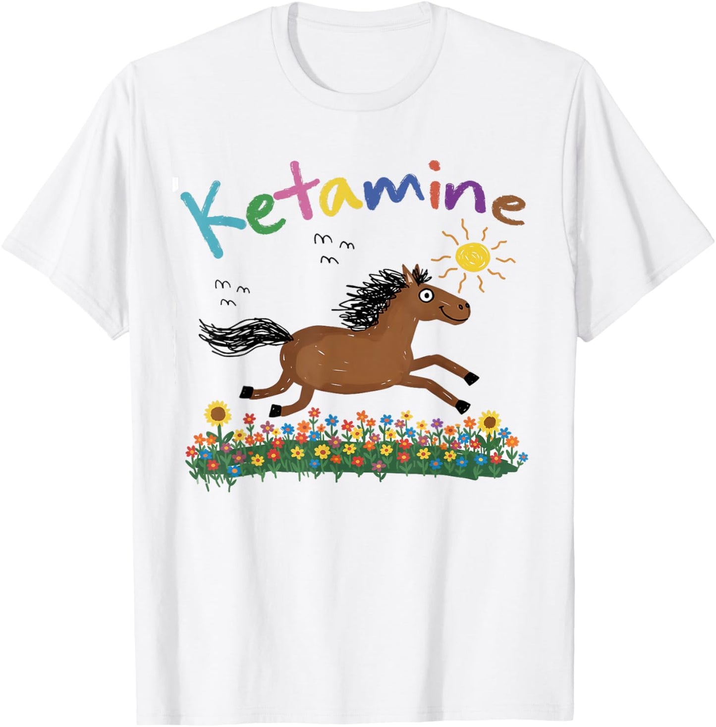Horse Hand Drawing Meme Funny Humor Sarcasm BFF Ketamine T-Shirt - T-Shirt | White