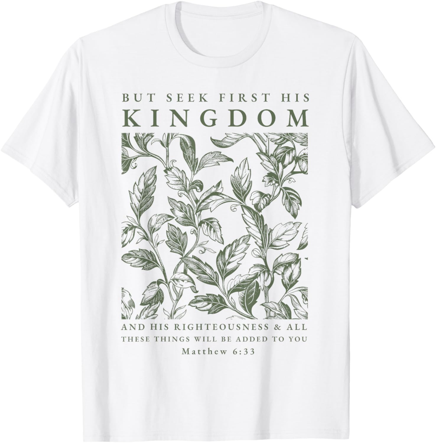 Seek First His Kingdom, Christian T-Shirt - T-Shirt | White