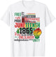 Juneteenth 1865 Freedom Day African Pride Quote T-Shirt - T-Shirt | White