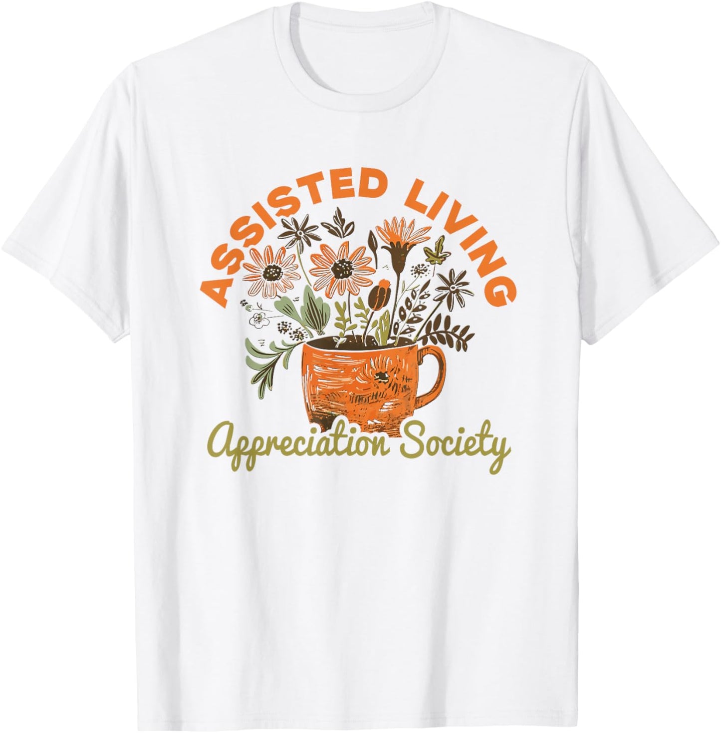 Assisted Living T-Shirt - T-Shirt | White