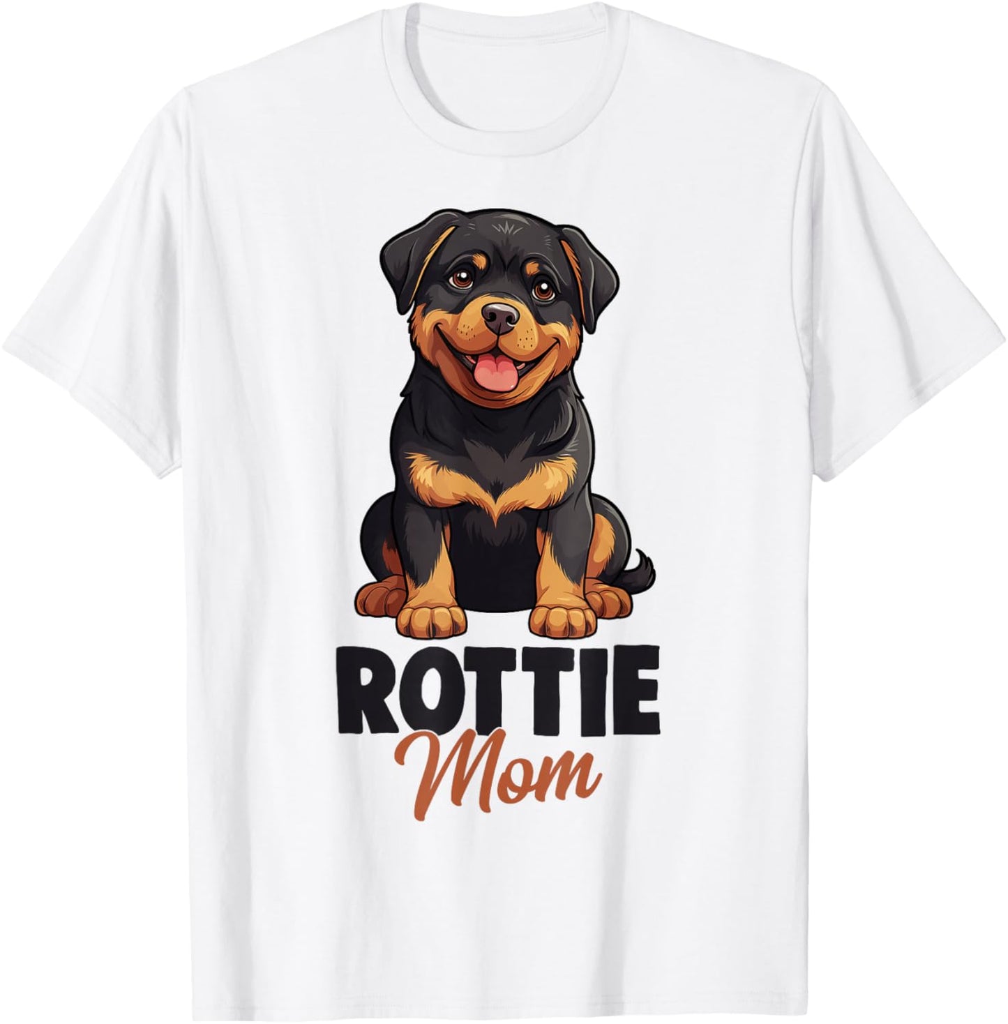Rottie Mom Rottweiler Dog T-Shirt - T-Shirt | White