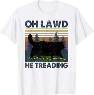 Oh Lawd He Treading T-Shirt - T-Shirt | White