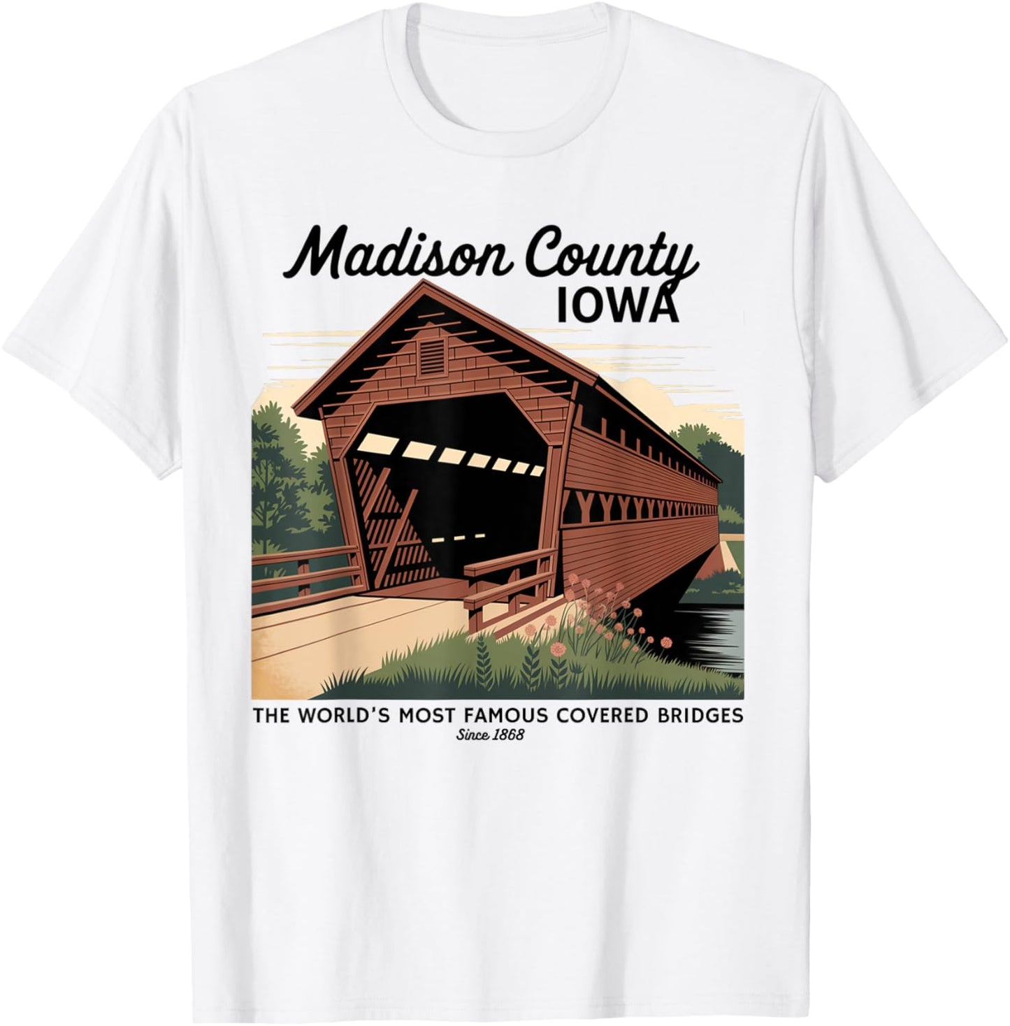 Vintage Poster-Style Covered Bridges Madison County Iowa T-Shirt - T-Shirt | White