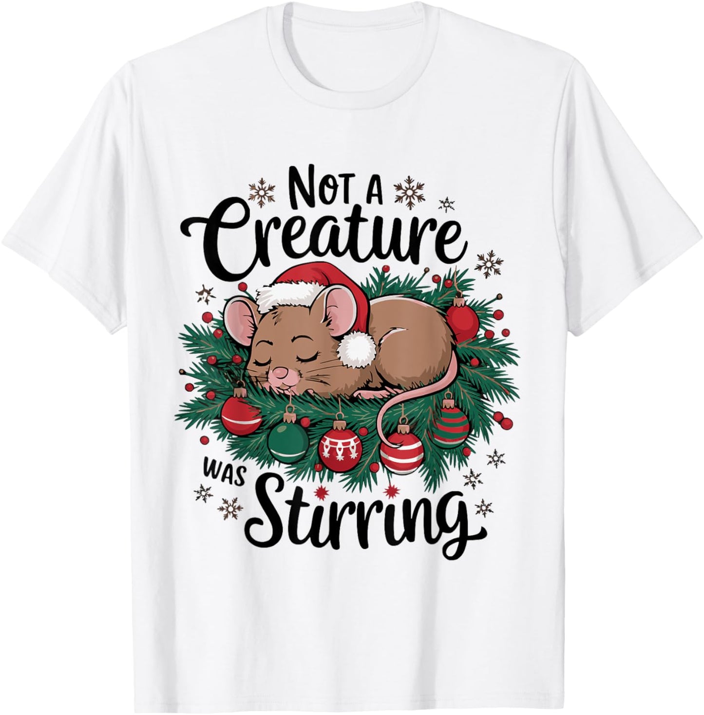 Not A Creature Was Stirring Christmas Santa Mouse T-Shirt - T-Shirt | White